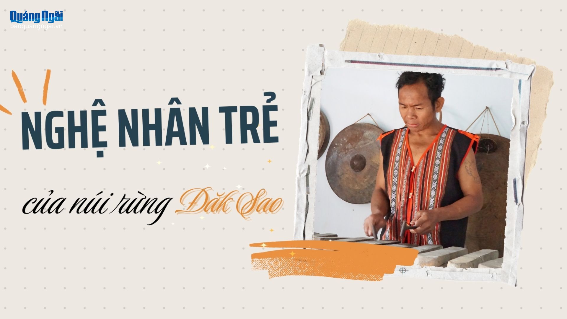 Nghệ nhân trẻ của núi rừng Đăk Sao