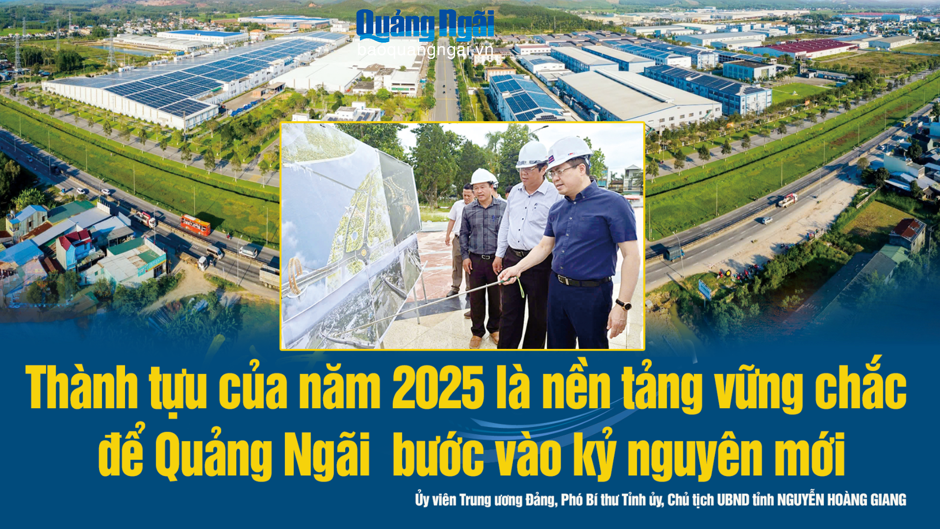 Thành tựu của năm 2025 là nền tảng vững chắc để Quảng Ngãi bước vào kỷ nguyên mới