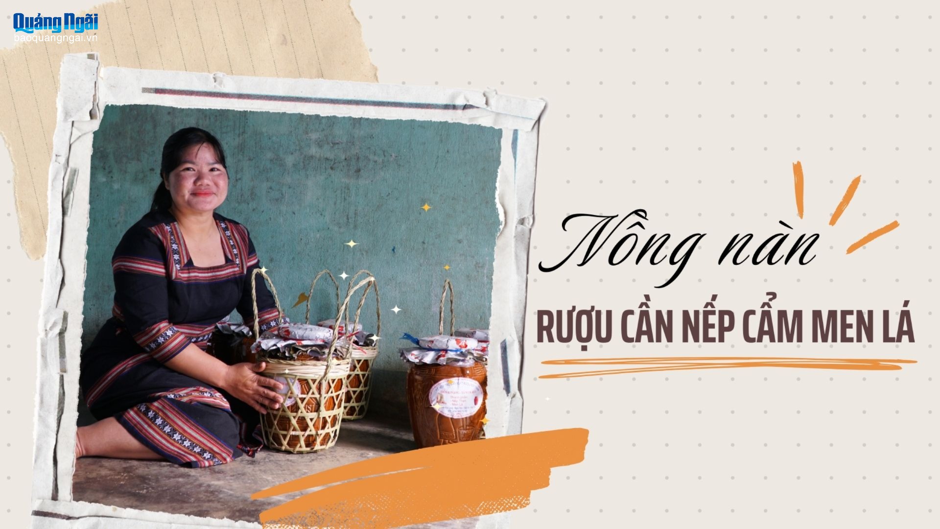 Nồng nàn rượu cần nếp cẩm men lá