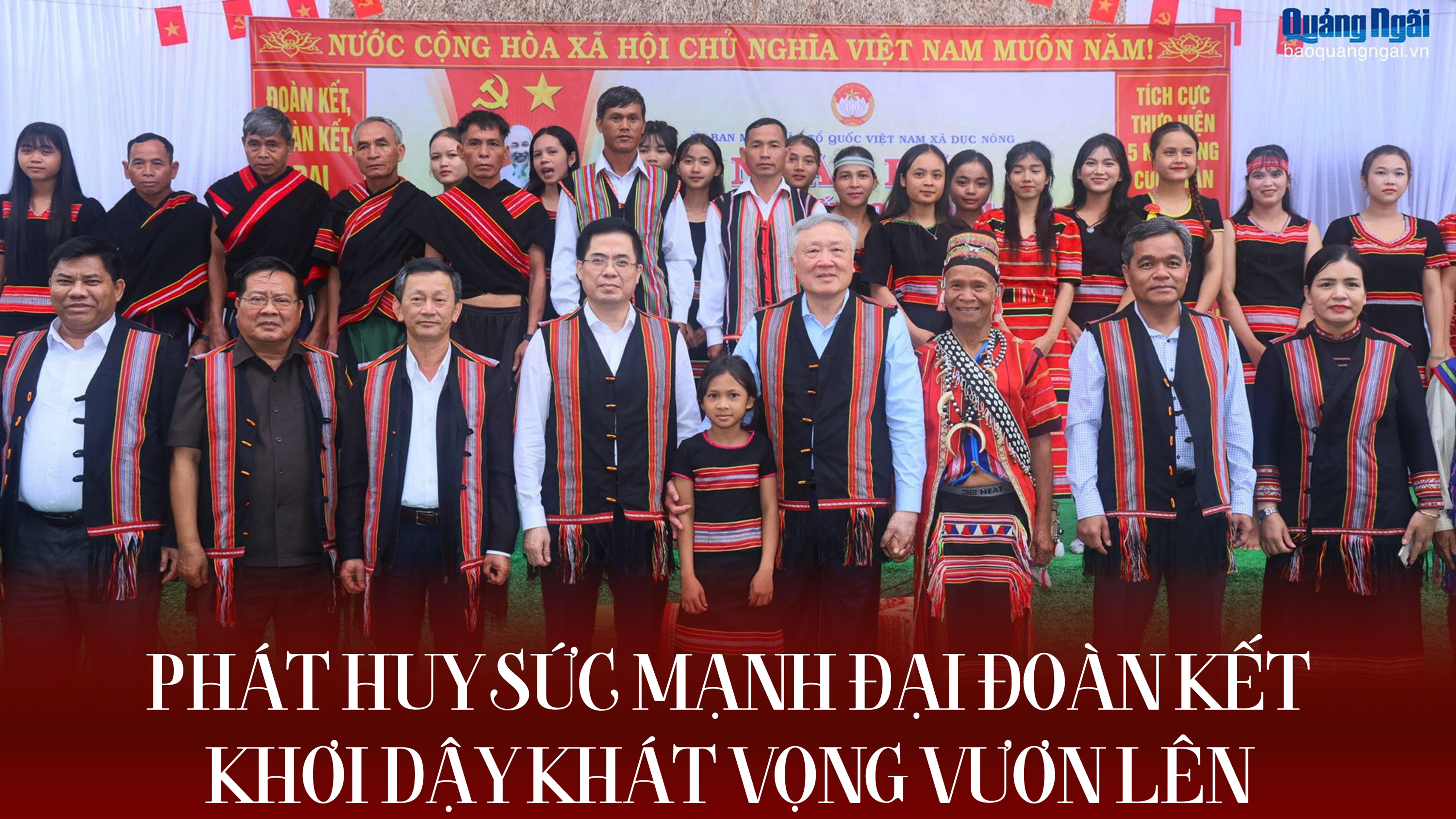 [Emagazine]. Phát huy sức mạnh đại đoàn kết, khơi dậy khát vọng vươn lên