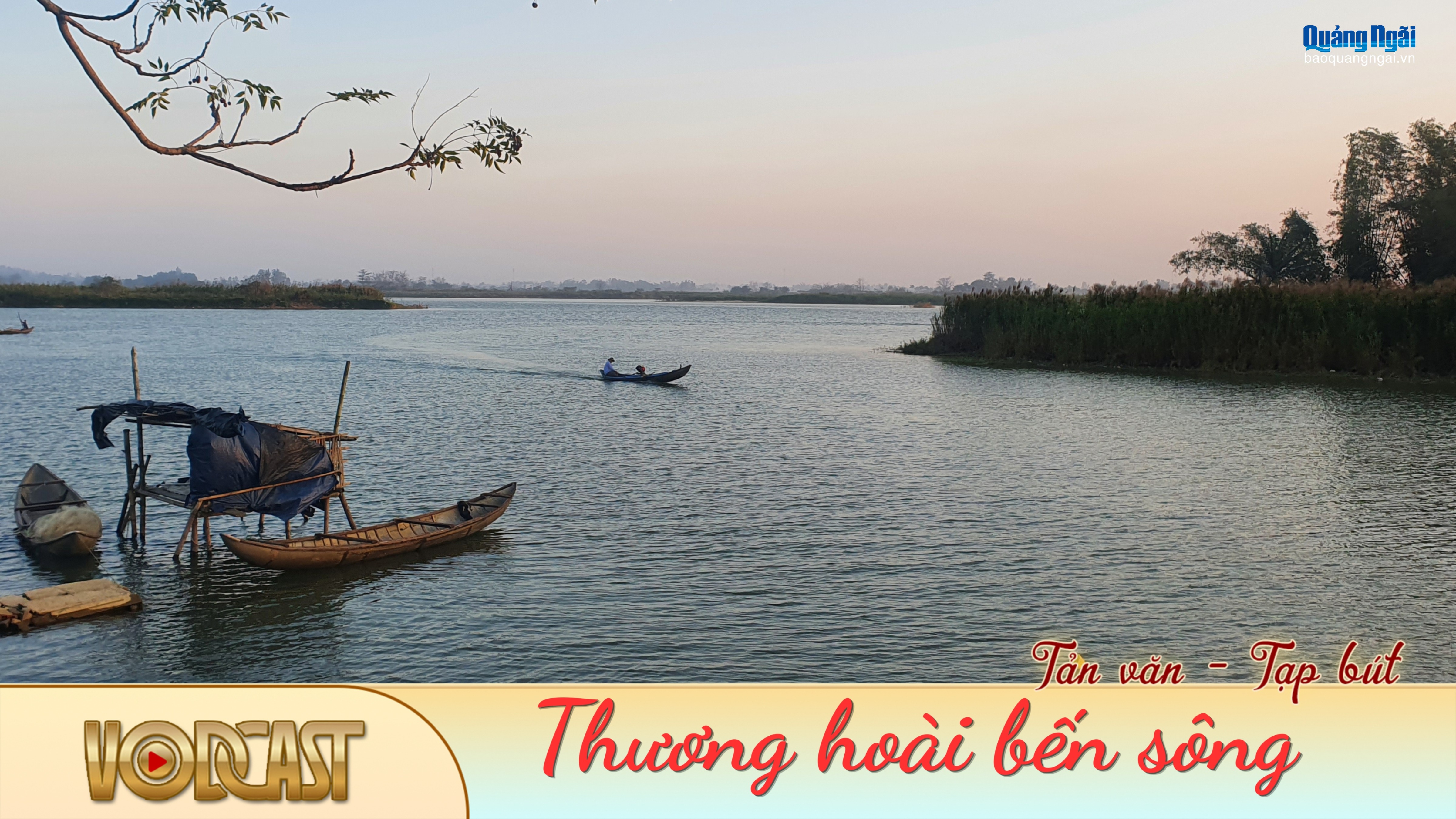 [VODCAST]. Thương hoài bến sông